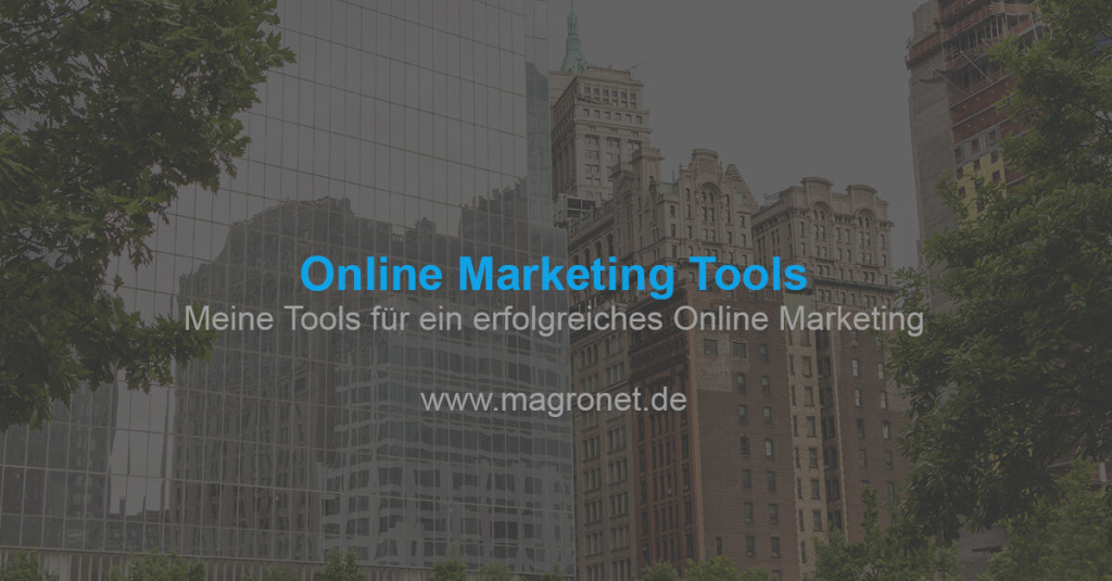 Tools für erfolgreiches Online Marketing